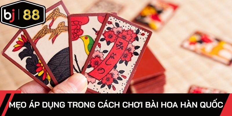 Áp dụng cách chơi chuẩn nhất