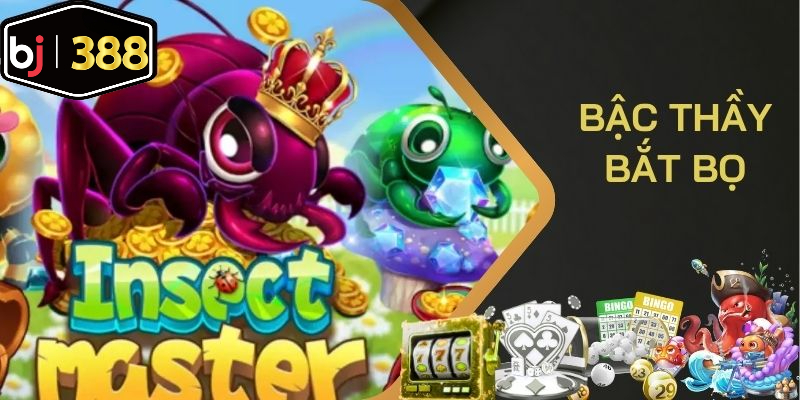 Bậc Thầy Bắt Bọ