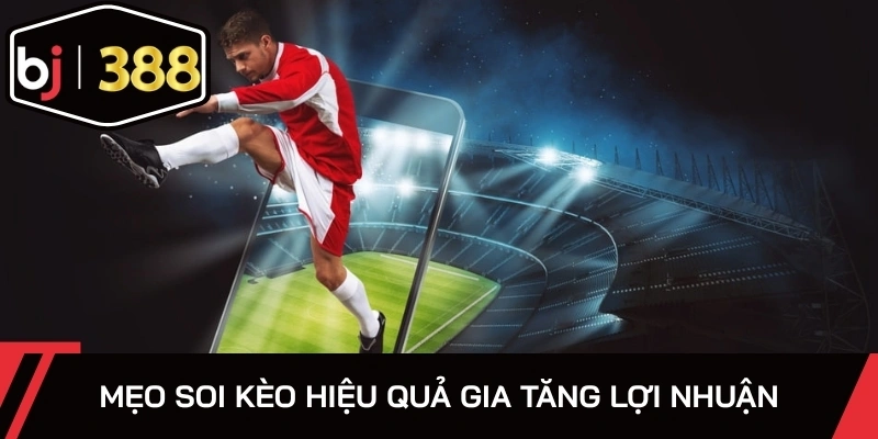 Bí quyết phân tích chuẩn xác, tối ưu tỷ lệ thắng và lợi nhuận cược